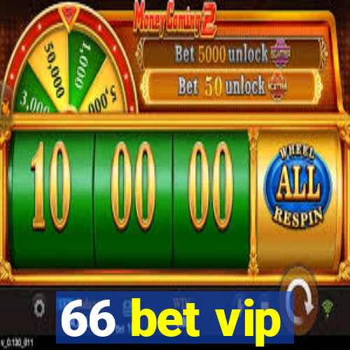 66 bet vip